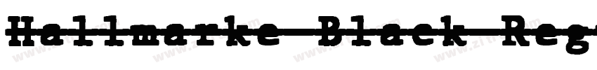 Hallmarke Black Regu字体转换
